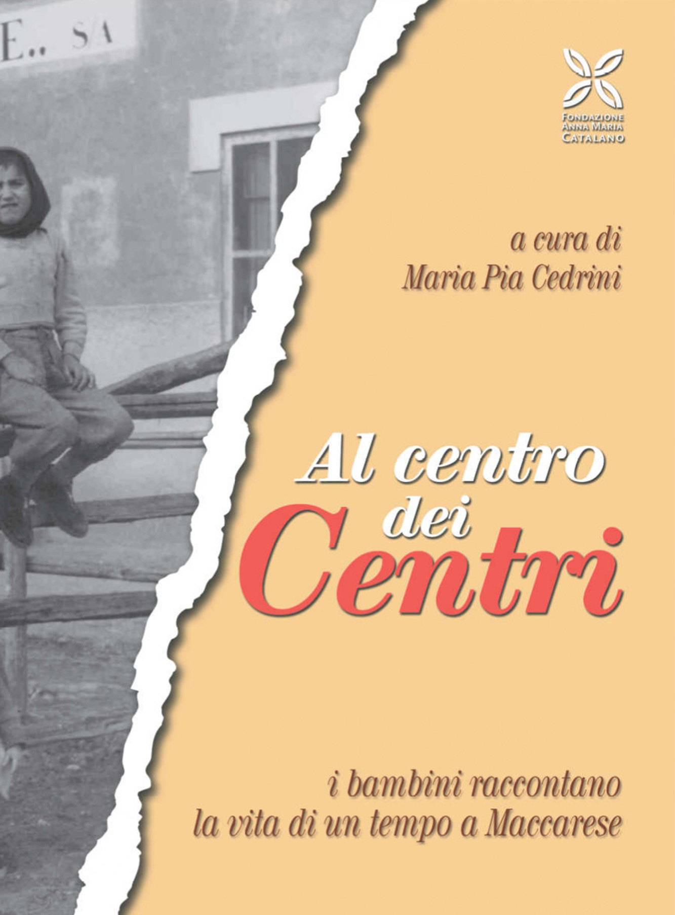 Al centro dei centri